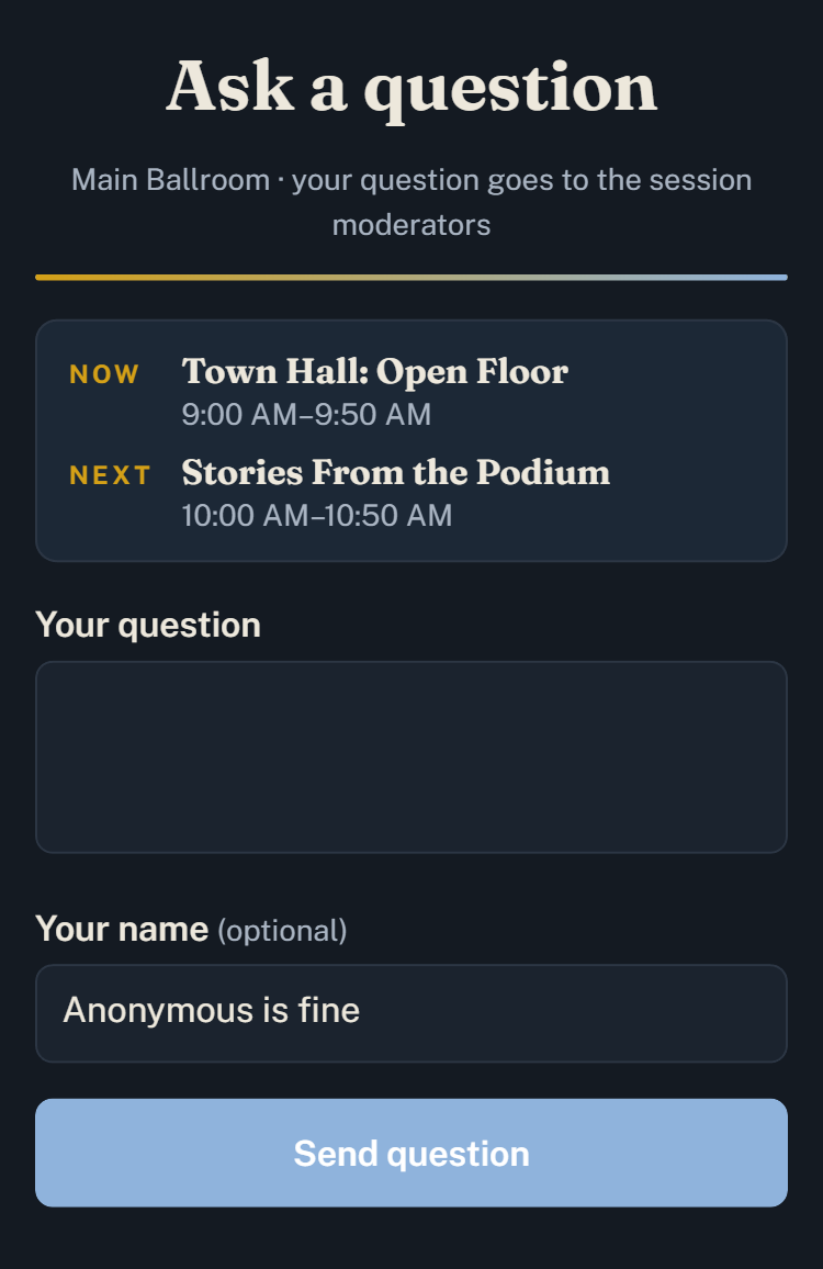 Attendee phone: the room's Now and Next, and the question form