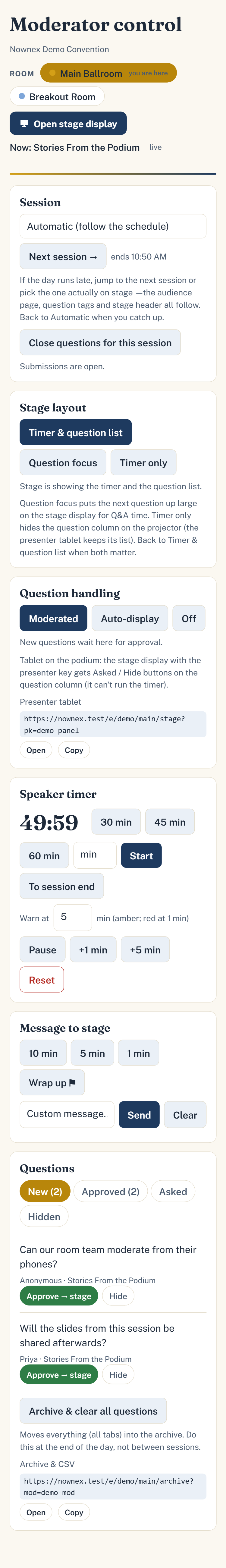 Moderator phone: the whole control view — session override, stage layout, question handling, speaker timer, message to stage, and the question queue with Approve and Hide
